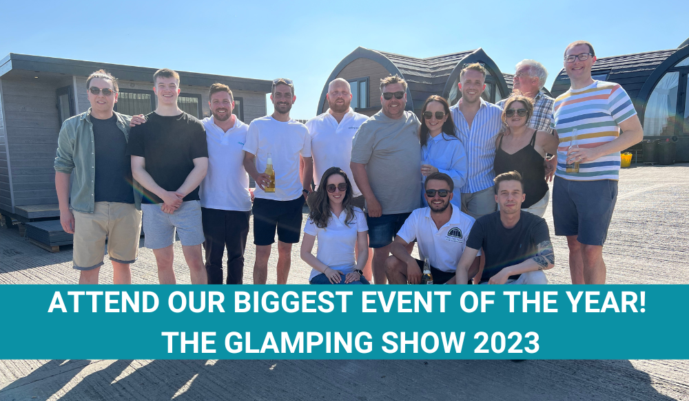 Attend The Biggest Event Of The Year - The Glamping Show 2023