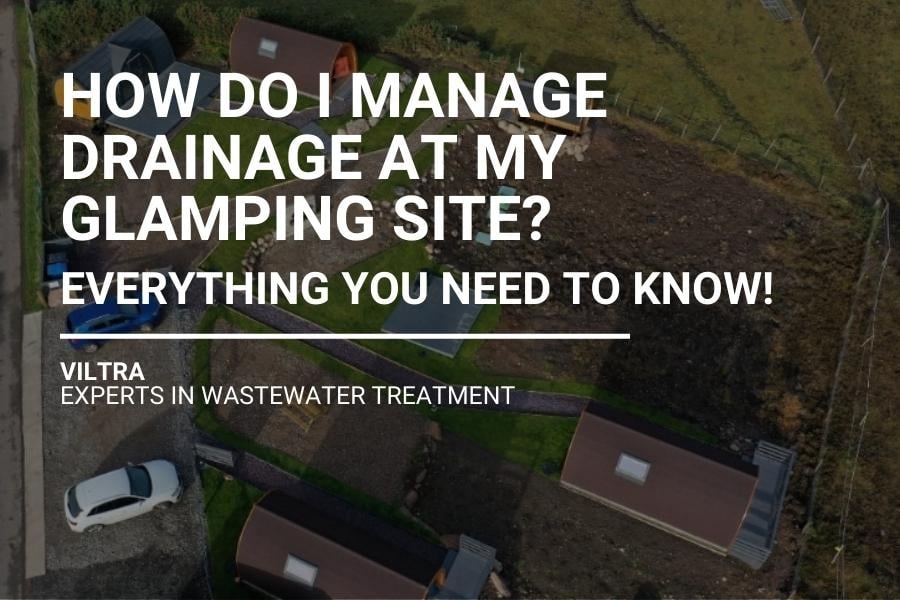 how to do glamping site drainage