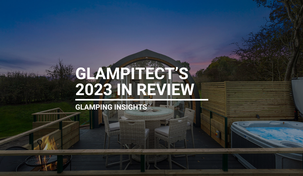 Glampitect's 2023 in Review
