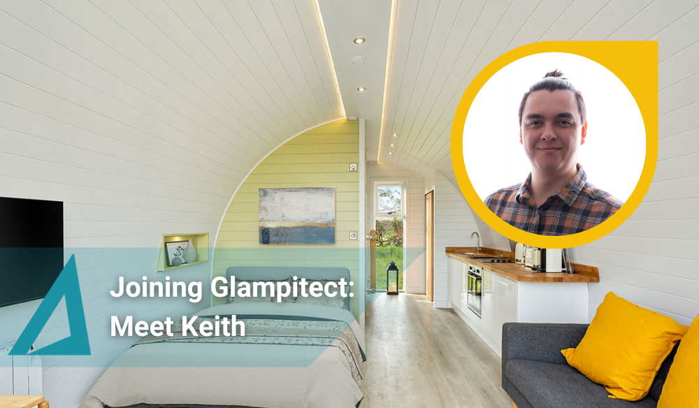 Joining Glampitect Meet Keith