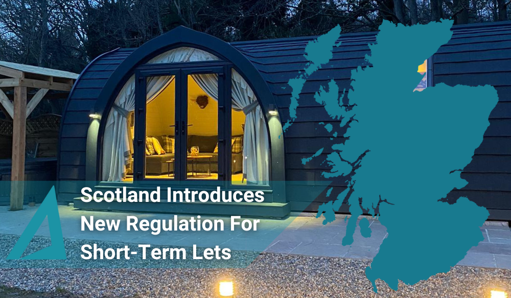 Scotland Introduces New Regulation For Glamping Pods & Short-Term Lets